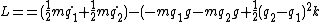 L==(\frac{1}{2}m\dot{q_1}+\frac{1}{2}m\dot{q_2})-(-mq_1g-mq_2g+\frac{1}{2}(q_2-q_1)^2k